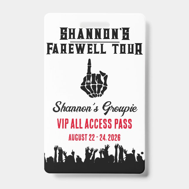 Farewell Tour, Music Festival Bachelorette Weekend ID Badge (Front)