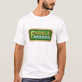FARKLE - best dice game T-Shirt