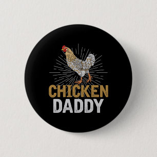 Farm Animal Dad Fathers Day Chicken Daddy Rooster 6 Cm Round Badge