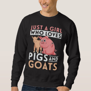 Farm Animal Girls Farmer Women Farming Goat Pig Sweatshirt