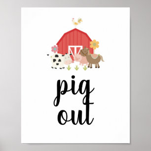 Farm Birthday Party Sign Pig Out food sign