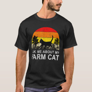 Farm Cat Farmer Garden Black Cat Pet Owners T-Shirt