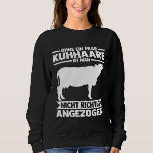 Farm Cow Willow Farmer Farmer Cow Sweatshirt