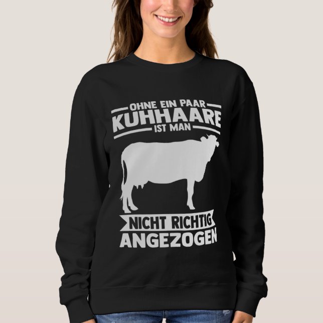 Farm Cow Willow Farmer Farmer Cow Sweatshirt (Front)