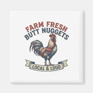 Farm Fresh Butt Nuggets Rooster Funny Retro Chicke Magnet