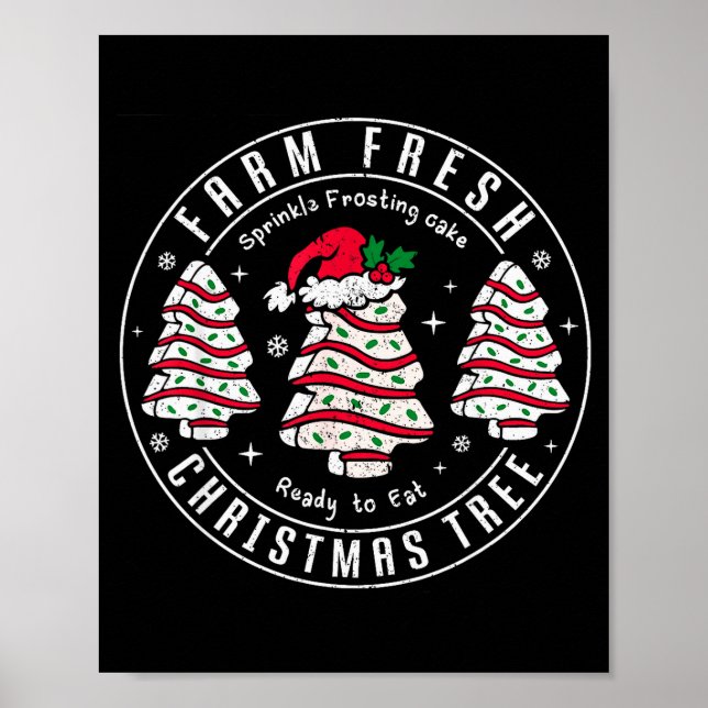 Farm Fresh Christmas Tree Cakes Retro Xmas Tree Fa Poster (Front)