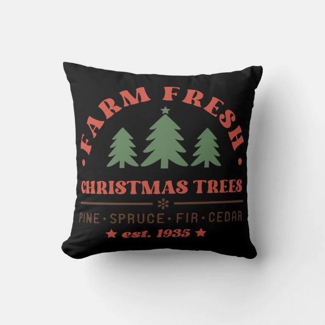 Farm Fresh Christmas Trees Cushion (Front)