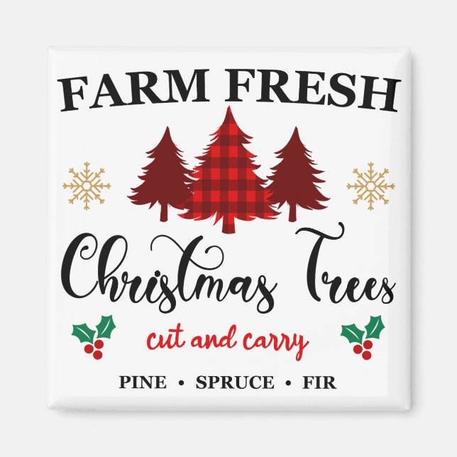 Farm Fresh Christmas Trees Cut and Carry Magnet (Front)