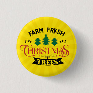 Farm Fresh Christmas Trees Design-54394 3 Cm Round Badge