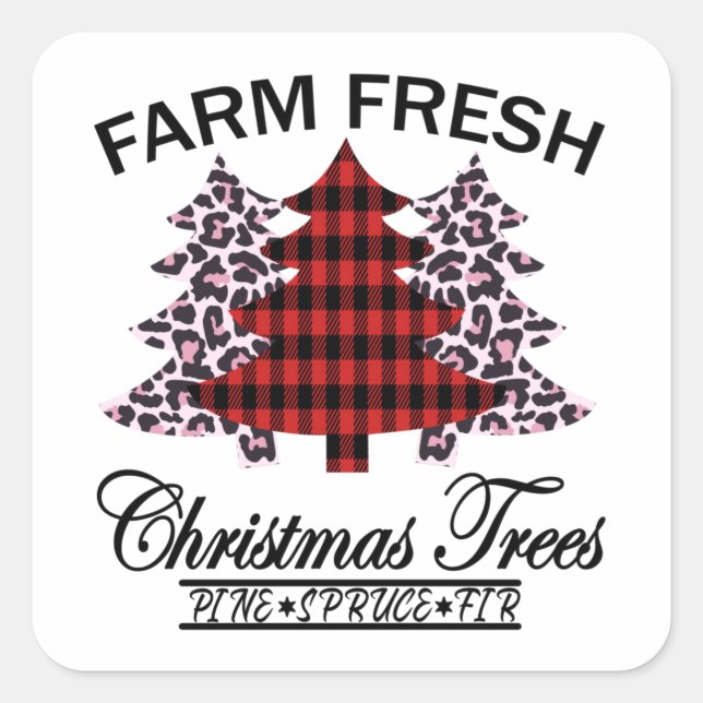 Farm Fresh Christmas Trees Square Sticker (Front)
