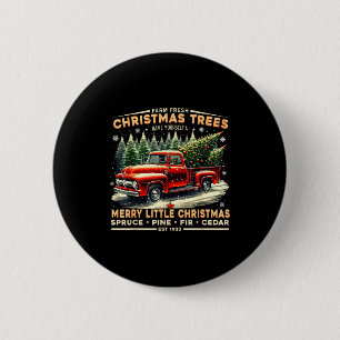 Farm Fresh Christmas Trees Vintage Truck Design 6 Cm Round Badge