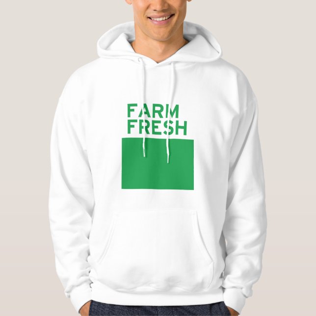 Farm Fresh Hoodie (Front)