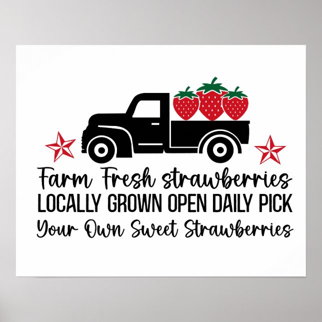 Farm fresh local strawberries pick your own. poster (Front)