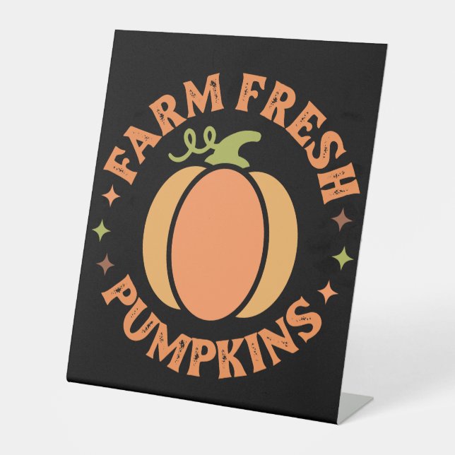 Farm Fresh Pumpkin Pedestal Sign (Front)