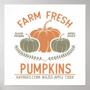 Farm Fresh Pumpkins Hand Picked Poster