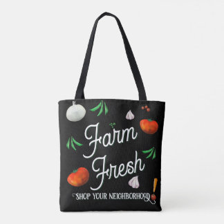 Farm fresh, shop your neighborhood tote bag