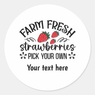 Farm fresh strawberries customisable classic round sticker