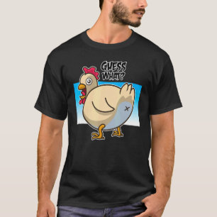 Farm Funny Guess What Chicken Butt - Farmers Joke T-Shirt