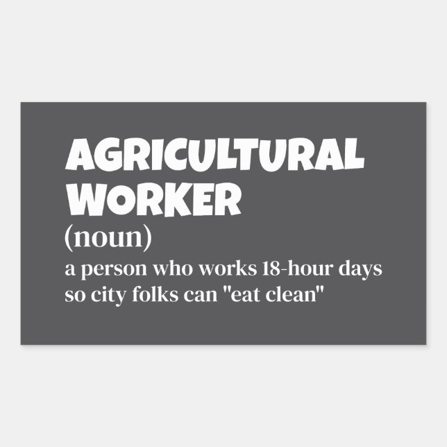 Farm Humour - Agricultural Worker Gift Rectangular Sticker (Front)