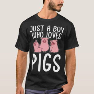 Farm Kids Piglet Just A Boy Who Loves Pigs T-Shirt