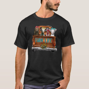Farm Life Animals Farm On Truck Cow Goat Chicken S T-Shirt