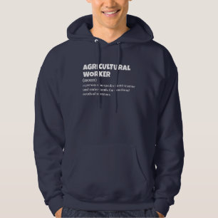 Farm Life Hoodie – Agricultural Worker Definition