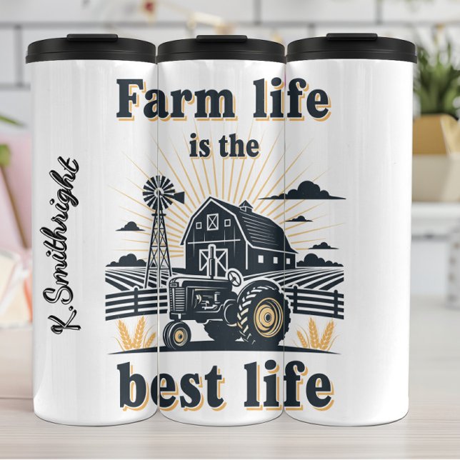 Farm Life Is The Best Life Thermal Tumbler (Creator Uploaded)
