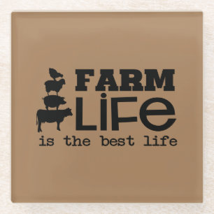 Farm Life Is The Best Life with Farm Animals Glass Coaster