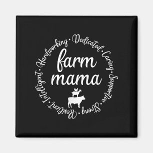 Farm Mama Hardworking Dedicated Goat Chicken G Cow Magnet