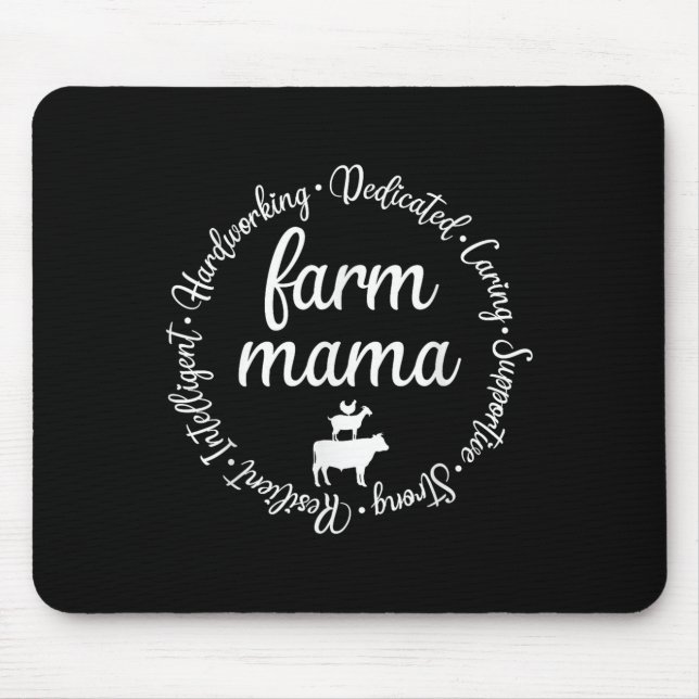 Farm Mama Hardworking Dedicated Goat Chicken G Cow Mouse Pad (Front)