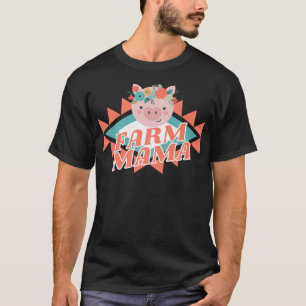 Farm mama, Pigs Piglets, Country Animals, Mommy Mo T-Shirt