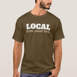Farm, Meet Fork Local Food Shirt
