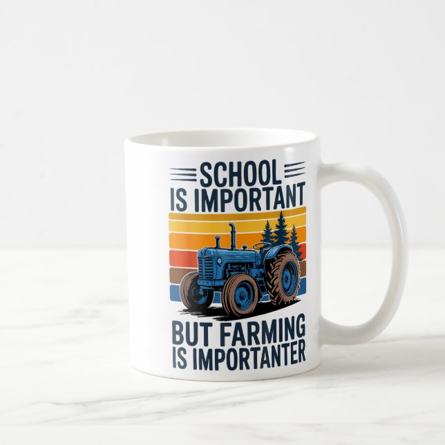 Farm Shirt But Farming Is Imrtanter Farmer Tractor Coffee Mug (Right)