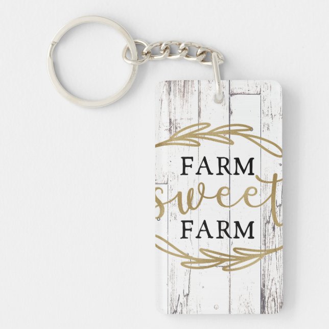 Farm Sweet Farm White Wood Country Farmhouse Key Ring (Front)