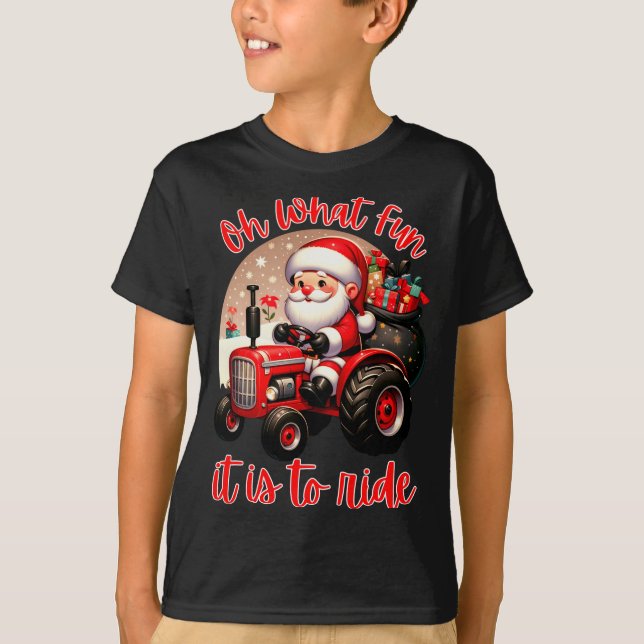 Farm Truck Oh What Fun It Is To Ride Santa Tractor T-Shirt (Front)