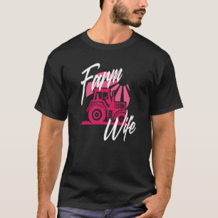 Farm Wife Farmer Girl T-Shirt