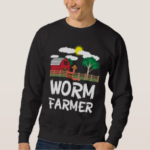Farm Worm Composting Farming - Farmer Gift Sweatshirt