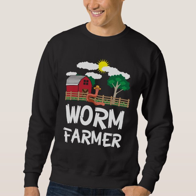 Farm Worm Composting Farming - Farmer Gift Sweatshirt (Front)