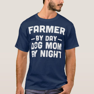 Farmer By Day Cat Mum By Night 649 T-Shirt