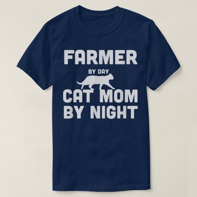 Farmer By Day Cat Mum By Night T-Shirt (Design Front)