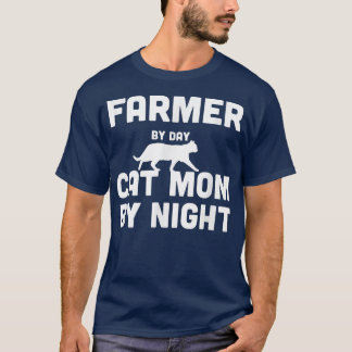 Farmer By Day Cat Mum By Night T-Shirt