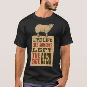 Farmer Clothing For Sheep Farmer Quote With Cage S T-Shirt