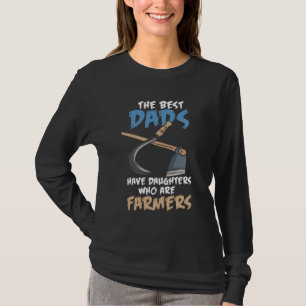 Farmer - Daughters Who Are Farmers T-Shirt