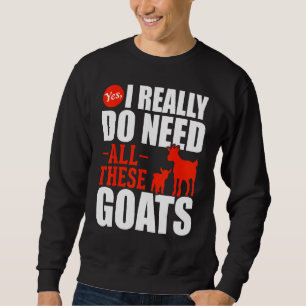 Farmer Farm Animal Goat Farming Goat Sweatshirt