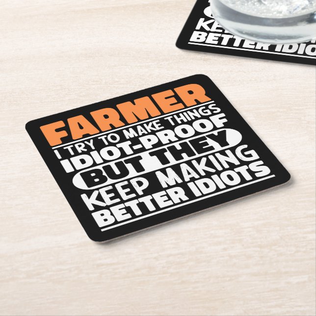 Farmer I Try To Make Things Funny Sayings Farming  Square Paper Coaster (Angled)