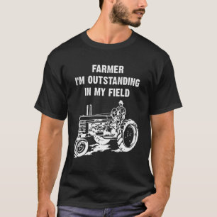 Farmer I'M Outstanding In My Field Fun Tractor Lon T-Shirt
