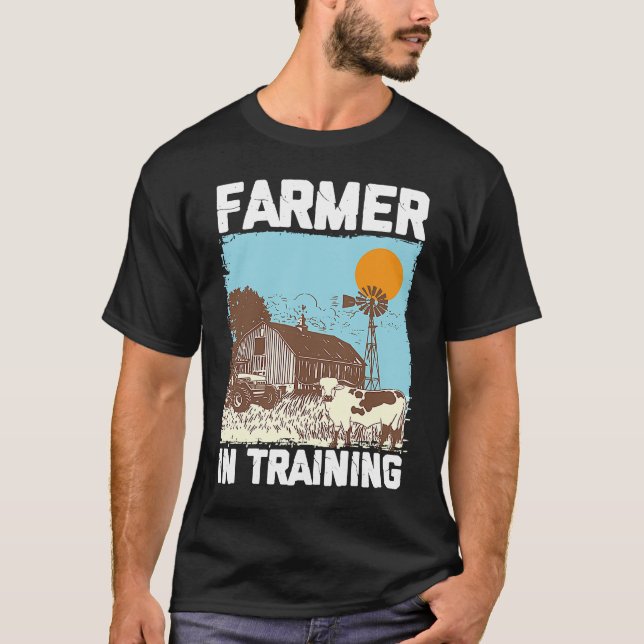 Farmer In Training I Agriculture Farming T-Shirt (Front)