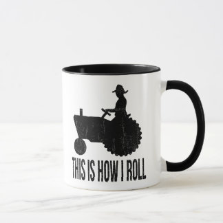 Farmer on  Tractor This is How I ROLL Mug