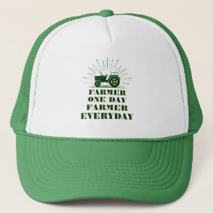 Farmer One Day, Farmer Everyday Hat