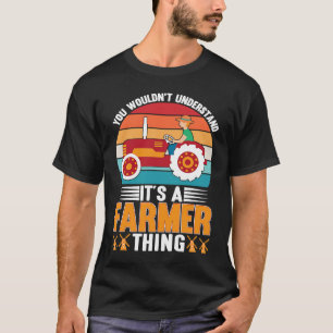 Farmer Thing Farming Humour Farm Life Retro Barn R T-Shirt